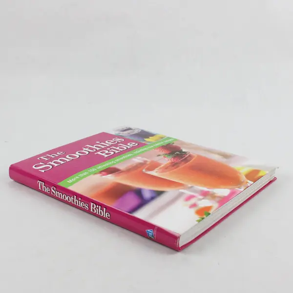 The Smoothies Bible More Than 150 Refreshing Smoothies 2012 Softcover Book Good