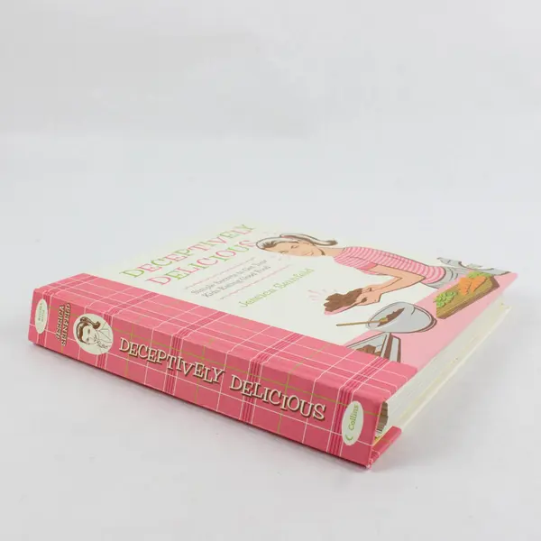 Lot of 2 Deceptively Delicious by Jessica Seinfeld 1st Edition 2007 SB HC