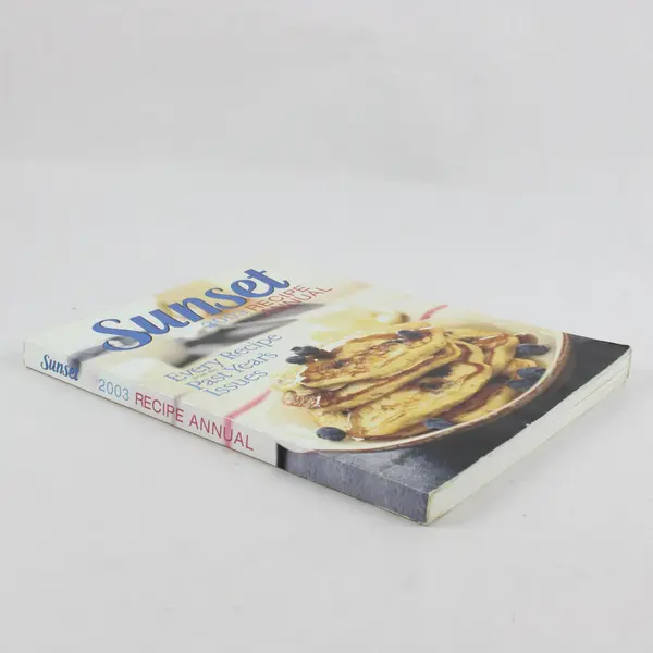 VTG Sunset Recipe Annual 2003 Edition by Editors of Sunset Magazine & Books Good