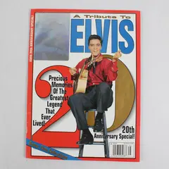 A Tribute to Elvis 20th Anniversary Special! 1997 Published by C to C Publishing