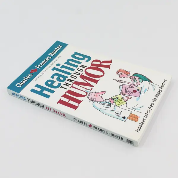 Vintage The Happy Hunters Healing Through Humor Charles & Frances Hunter 2003 