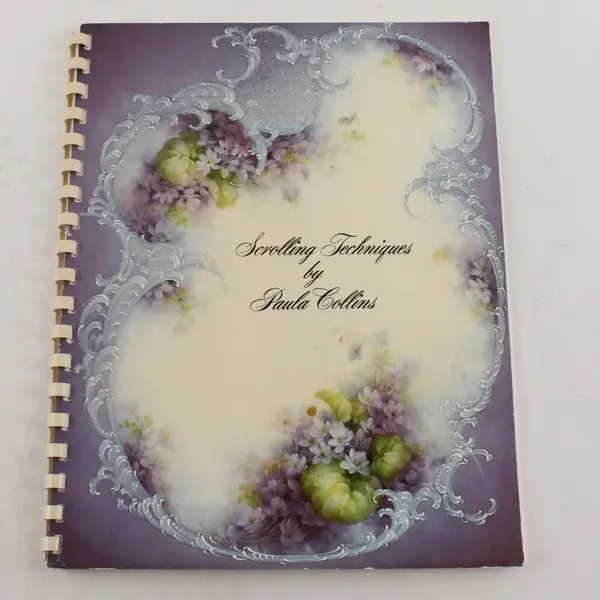 Vintage Scrolling Techniques by Paula Collins 1986 Spiral-Bound Paperback Book