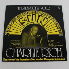 Charlie Rich - The Sun Story Vol. 2 12" Vinyl Record