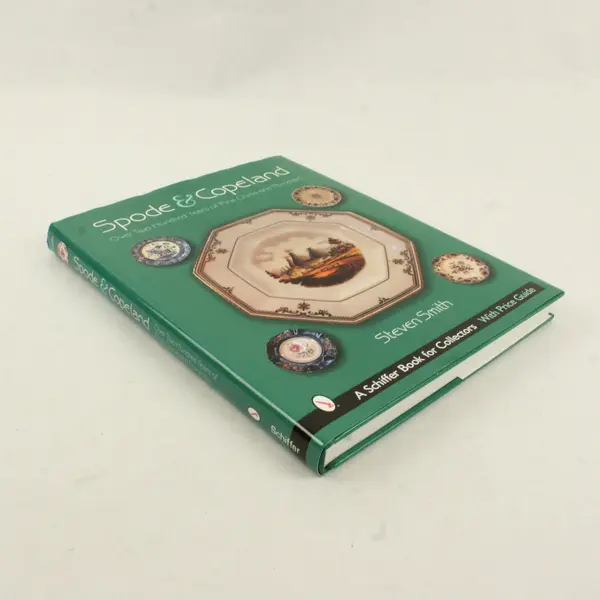 Spode & Copeland 200 Years of Fine China & Porcelain Steven Smith 2005 HC DJ