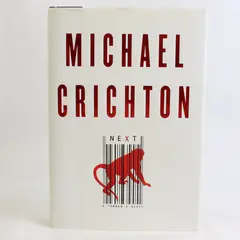 Next by Michael Crichton, 2006, Harper Collins, HC Book 1st Edition w/DJ