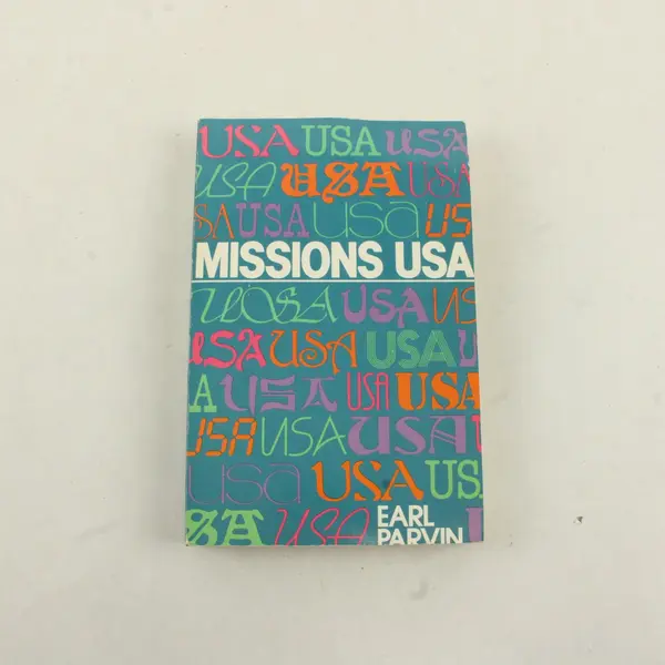 Missions U. S. A. by Earl Parvin 1985 Paperback Moody Press