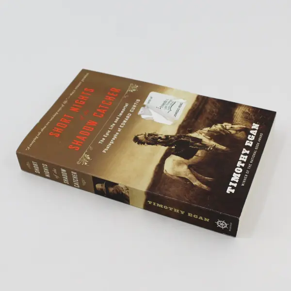 Short Nights of the Shadow Catcher Timothy Egan 2013 Mariner Books