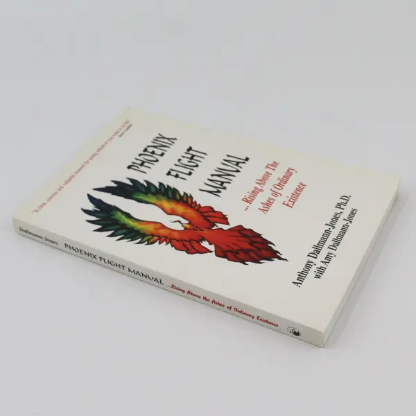 Vintage Phoenix Flight Manual Rising Above Anthony & Amy Dallmann-Jones 1995 PB