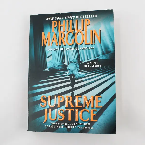 Supreme Justice a Novel by Phillip Margolin 2011 Paperback Good Condition