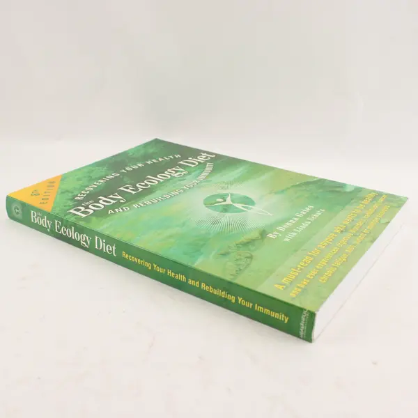 The Body Ecology Diet Book 8th Edition Softcover by Donna Gates & Linda Schatz