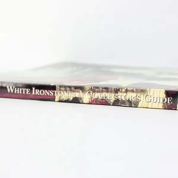 White Ironstone A Collector's Guide Book Reference Collectors Ceramics