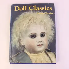 Doll Classics Jan Foulke Hardcover Dust Jacket