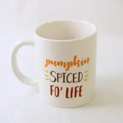 DII Pumpkin Spiced Fo' Life Ceramic Coffee Mug