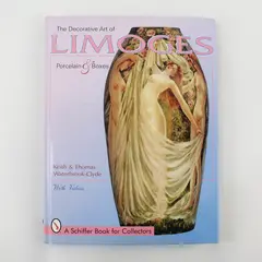 Vintage Decorative Art of Limoges Keith & Thomas Waterbrook-Clyde 1999 Hardcover