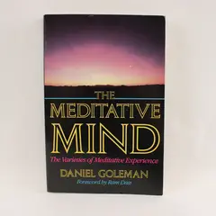 The Meditative Mind: Daniel Goleman 1988 Softcover Book