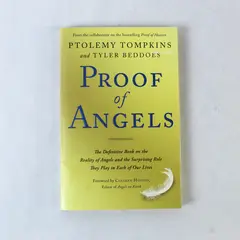 Proof of Angels: The Definitive Book on Angels - Paperback 2016
