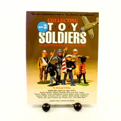 Collecting Toy Soldiers ID & Value Guide Richard O'Brien Book