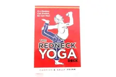 The Redneck Yoga Deck: If a Monkey Can Evolve, So Can You Campion & Primm