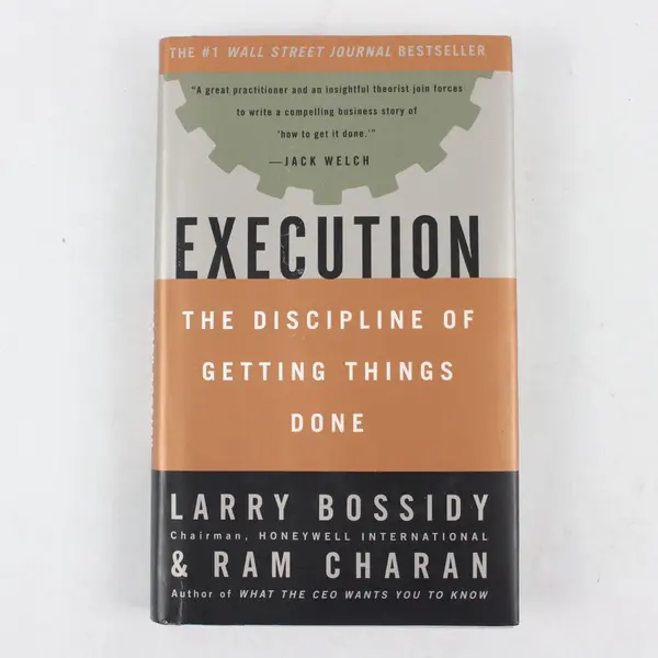 Execution The Discipline of Getting Things Done Hardcover Bossidy Charan
