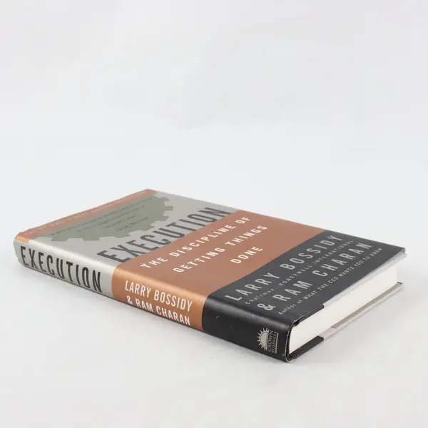 Execution The Discipline of Getting Things Done Hardcover Bossidy Charan