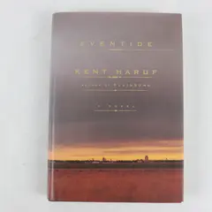 Eventide: A Novel - Hardcover By Kent Haruf