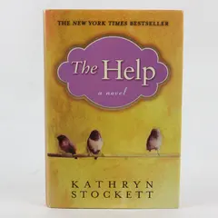 The Help: A Novel - Hardcover By Kathryn Stockett