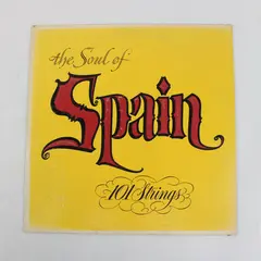 101 Strings The Soul of Spain  12" Vinyl Record 
