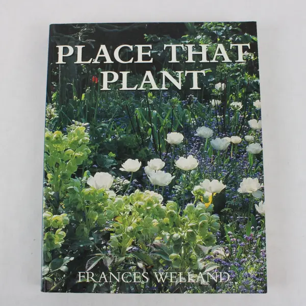 Place That Plant Paperback By Frances Welland Parragon PB 1999
