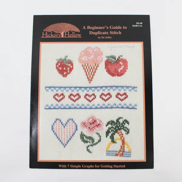 VTG Hickory Hollow A Beginner's Guide to Duplicate Stitch De Selby 1991 Signed