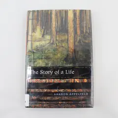 The Story of a Life Appelfeld Memoir 1st Am Ed 2004 HC DJ Ex-Lib