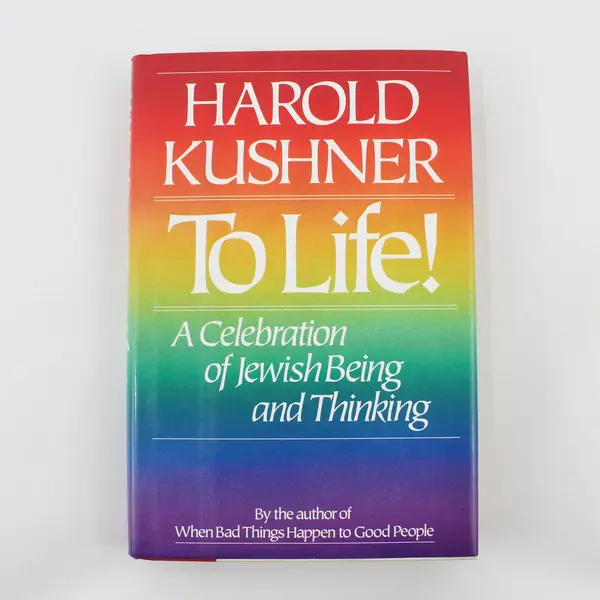 VTG To Life! A Celebration of Jewish Being Harold Kushner 1st Edition 1993 HC DJ