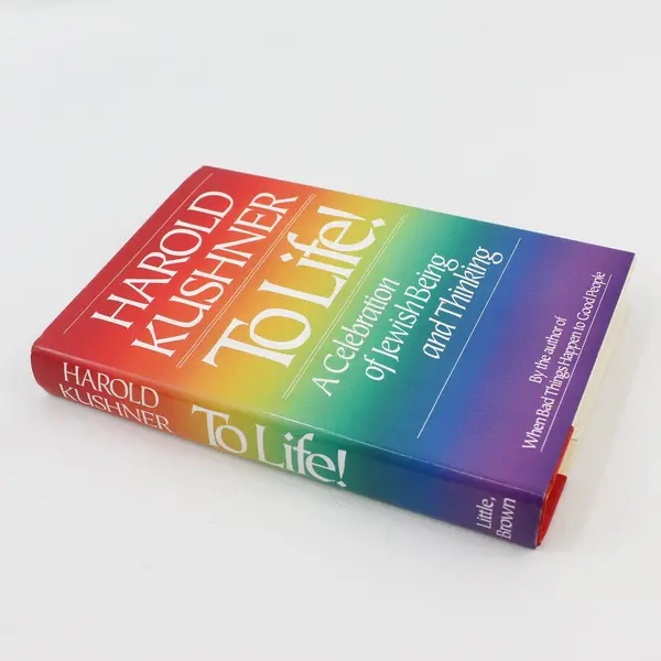 VTG To Life! A Celebration of Jewish Being Harold Kushner 1st Edition 1993 HC DJ