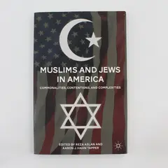 Muslims and Jews in America 2011 1st Paperback Edition Various Authors