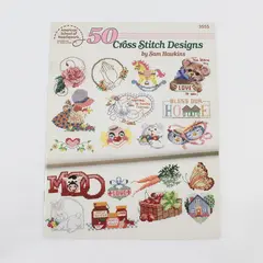 Vintage American School of Needlework 50 Cross Stitch Designs Sam Hawkins 1990