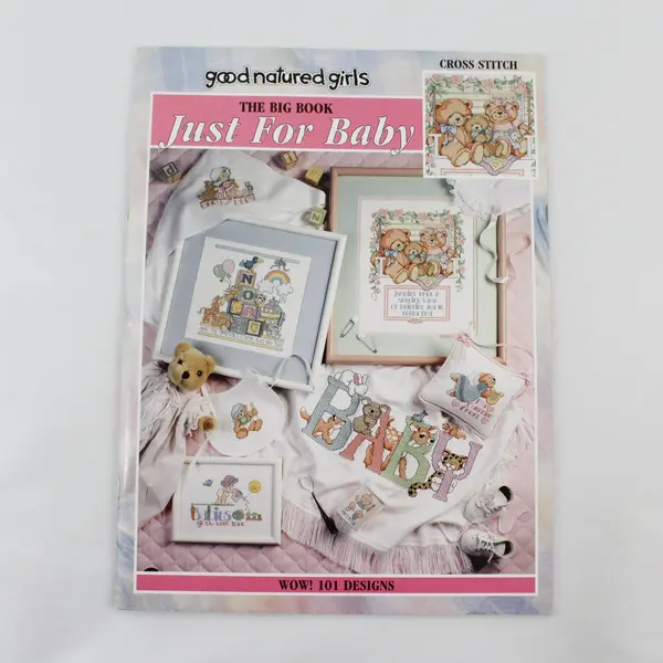Vintage 1996 Good Natured Girls The Big Book Just For Baby PB 101 Designs