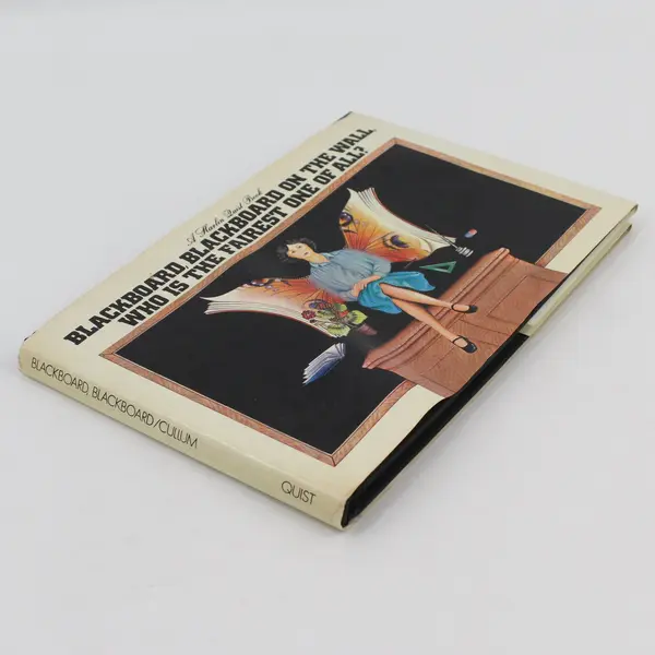 VTG Blackboard Blackboard on the Wall by Albert Cullum 1978 Illustrated HC DJ