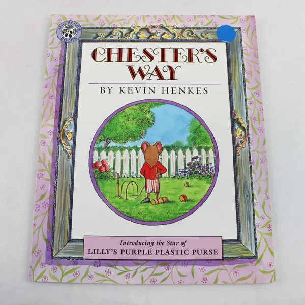 Chester's Way by Kevin Henkes - Paperback