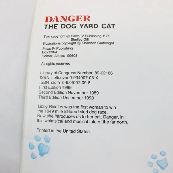 Danger the Dog Yard Cat (PAWS IV) - Paperback By Libby Riddles