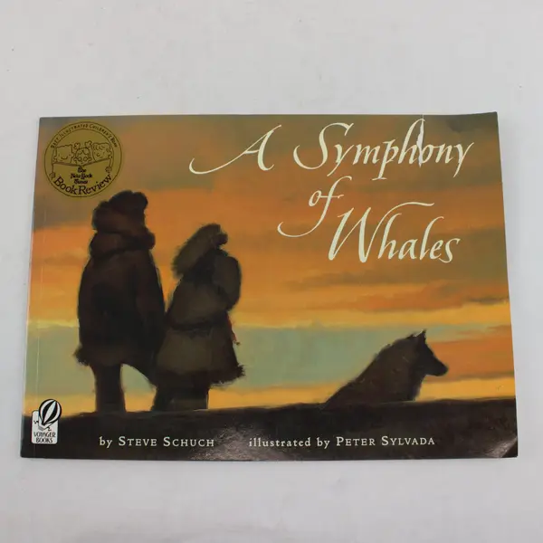 A Symphony of Whales by Steve Schuch - Paperback