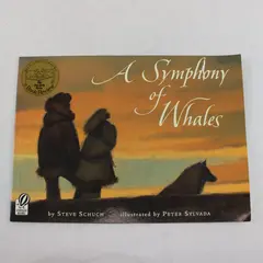 A Symphony of Whales by Steve Schuch - Paperback