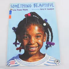 Something Beautiful by Sharon Dennis Wyeth - Paperback