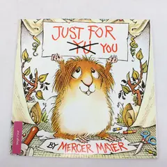 Just for You (Little Critter) By Mercer Mayer - Paperback