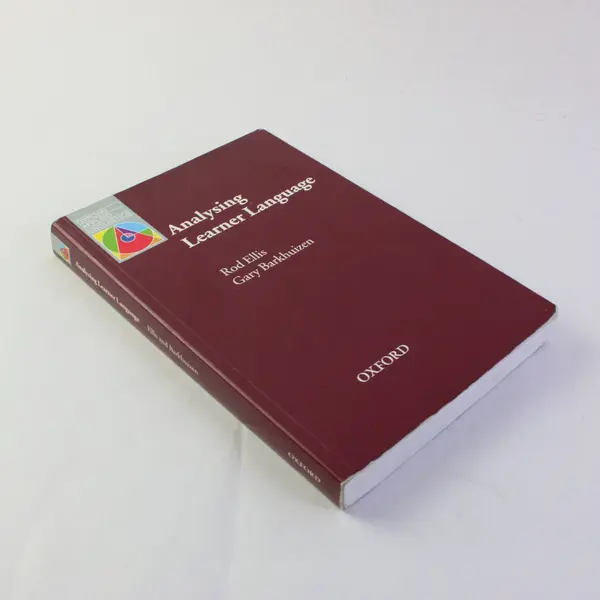 Analysing Learner Language Rod Ellis Gary Barkhuizen 2005 PB Oxford University