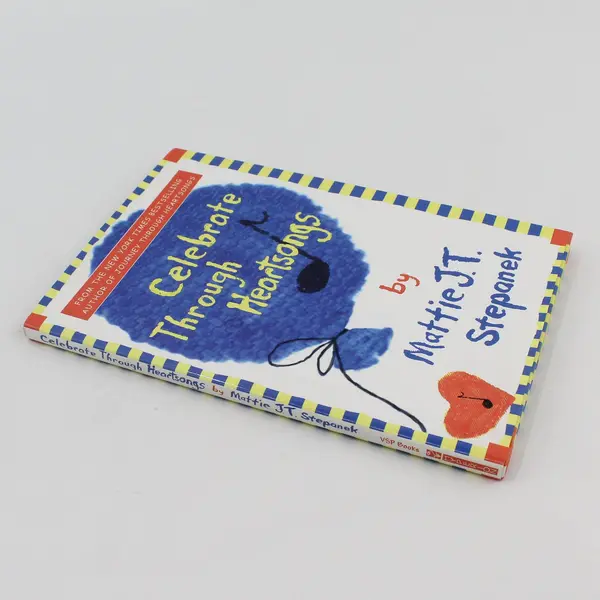 Celebrate Through Heartsongs Mattie J T Stepanek Poetry & Art 1st Ed 2002 HC DJ