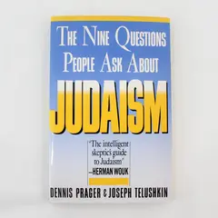 The Nine Questions People Ask About Judaism Prager Telushkin 1986 Touchstone