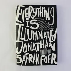 Everything Is Illuminated by Jonathan Safran Foer 2002 Novel HC DJ