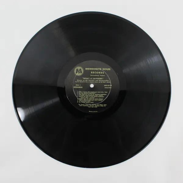 The Mennonite Hour Singers What a Saviour! 12" Vinyl Record