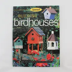Sunset Books Building Birdhouses SC Book 2002, #201035 