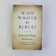 Who Wrote the Bible? by Richard Elliott Friedman 2019 Paperback Good