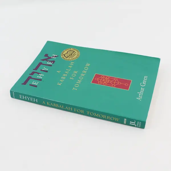 EHYEH A Kabbalah for Tomorrow by Arthur Green 2004 Paperback Good